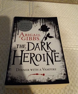 The Dark Heroine