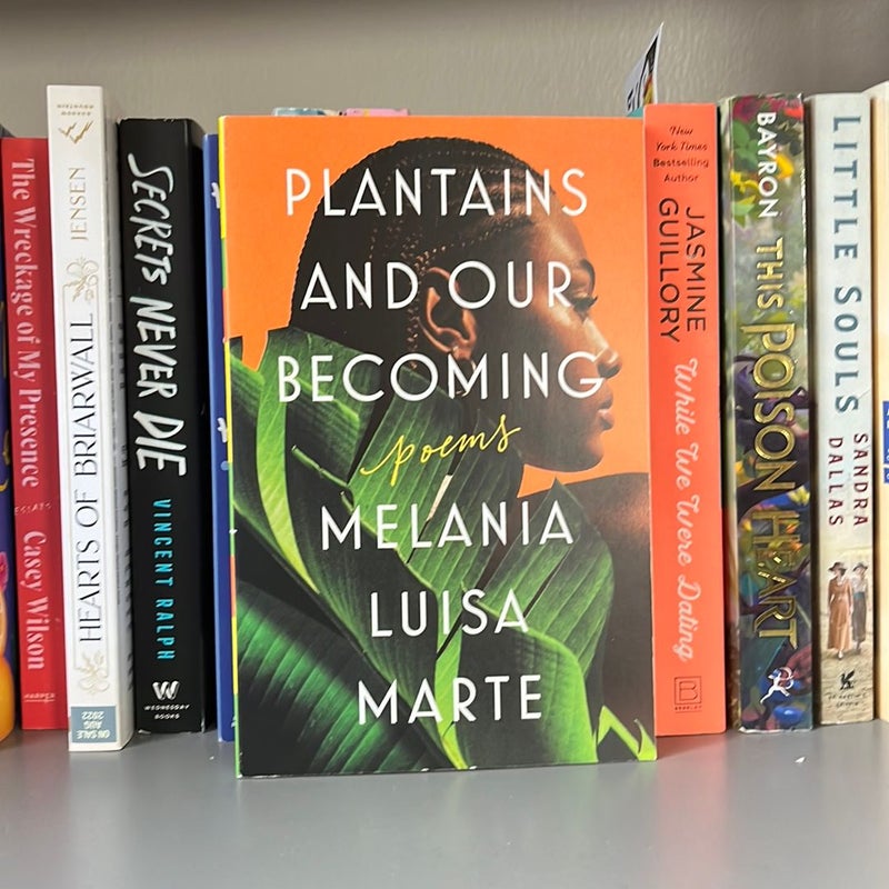 Plantains and Our Becoming