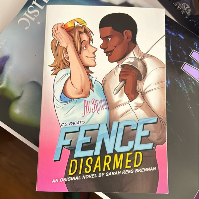 Fence: Disarmed