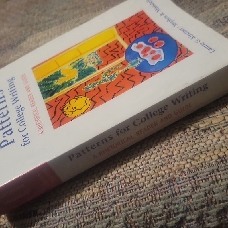 Patterns for College Writing by Laurie G. Kirszner