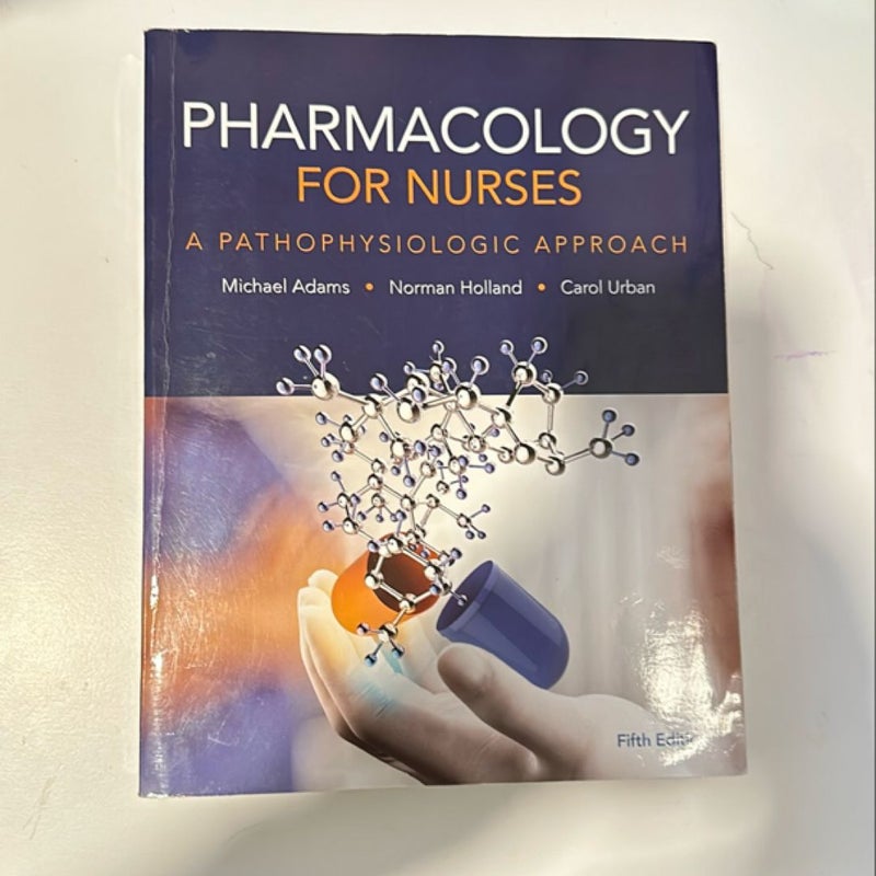 Pharmacology for Nurses