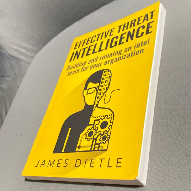 Effective Threat Intelligence