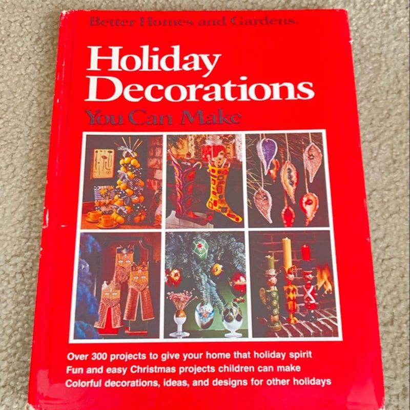 Holiday Decorations you can make