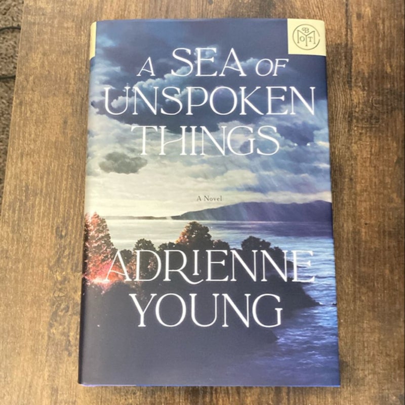 A Sea of Unspoken Things