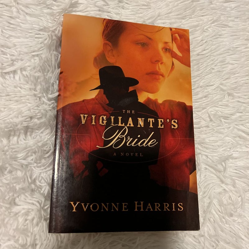 The Vigilante's Bride