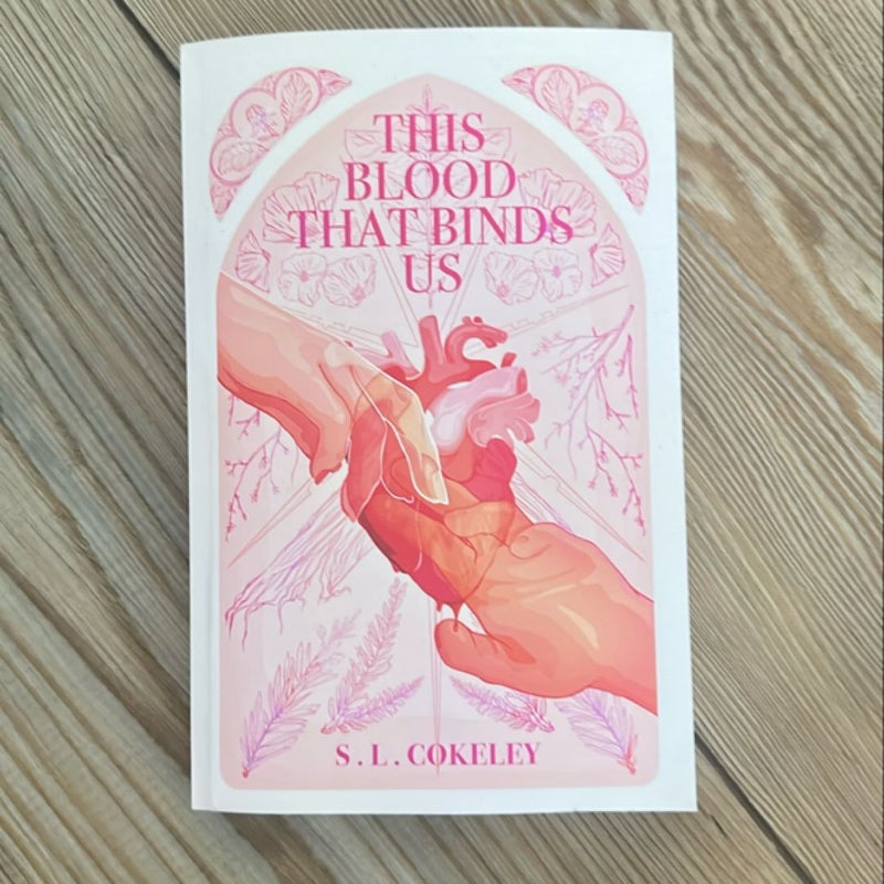 This Blood That Binds Us (Signed)