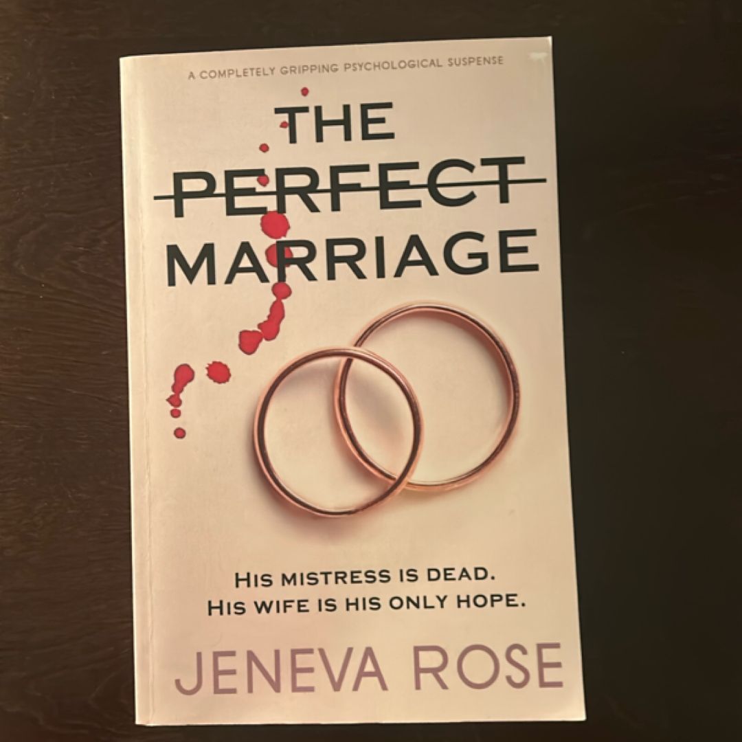 The Perfect Marriage