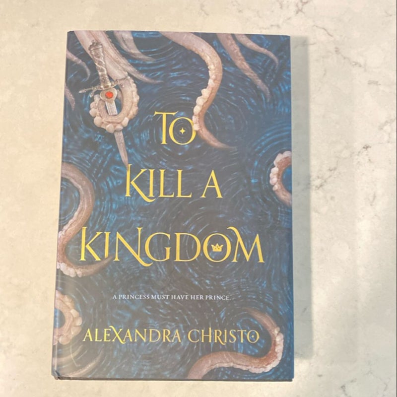 To Kill a Kingdom