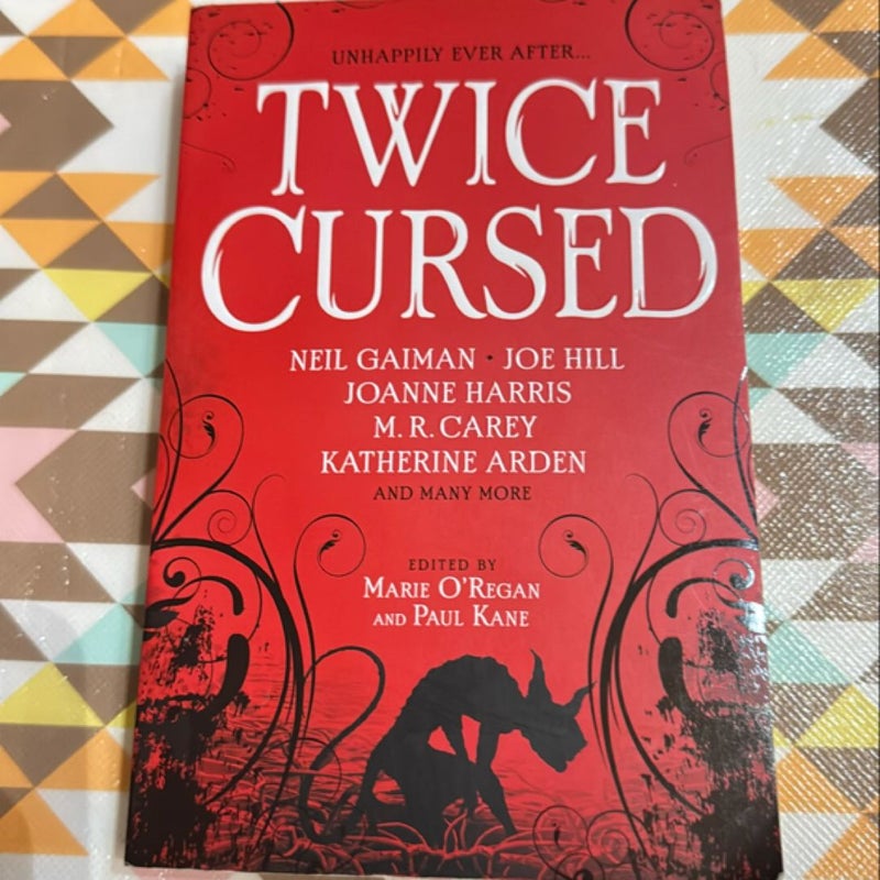 Twice Cursed: an Anthology