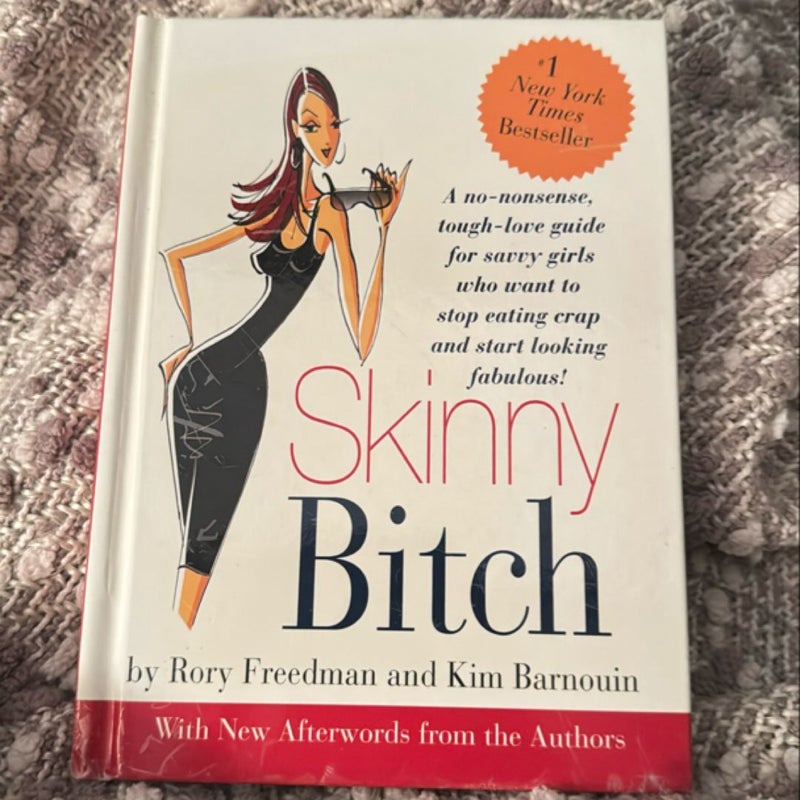 Skinny Bitch