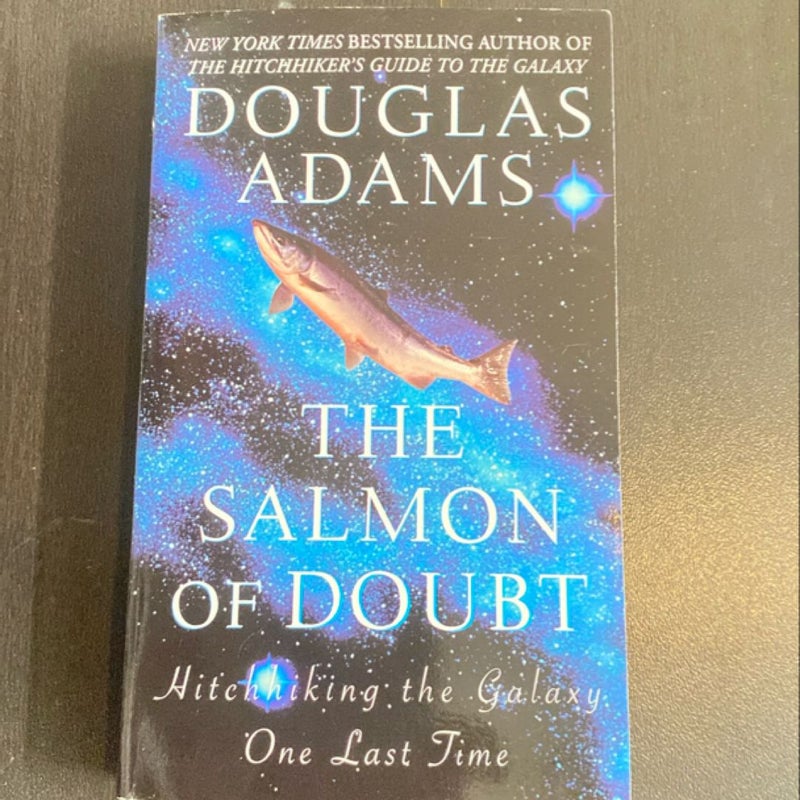 The Salmon of Doubt