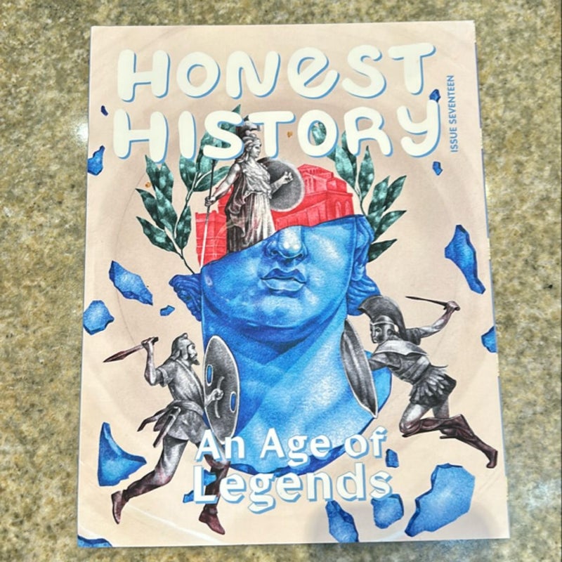 Honest History - An Age of Legends