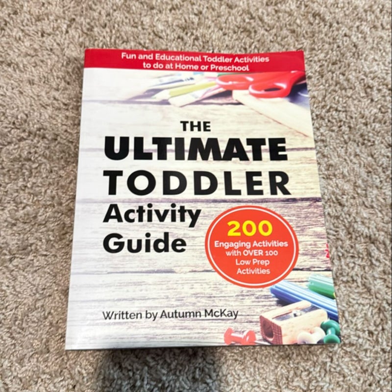 The Ultimate Toddler Activity Guide