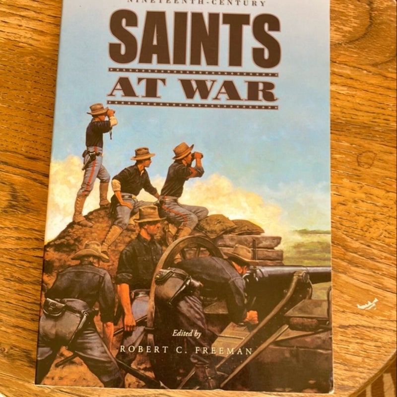 Ninetheenth-Century Saints at War