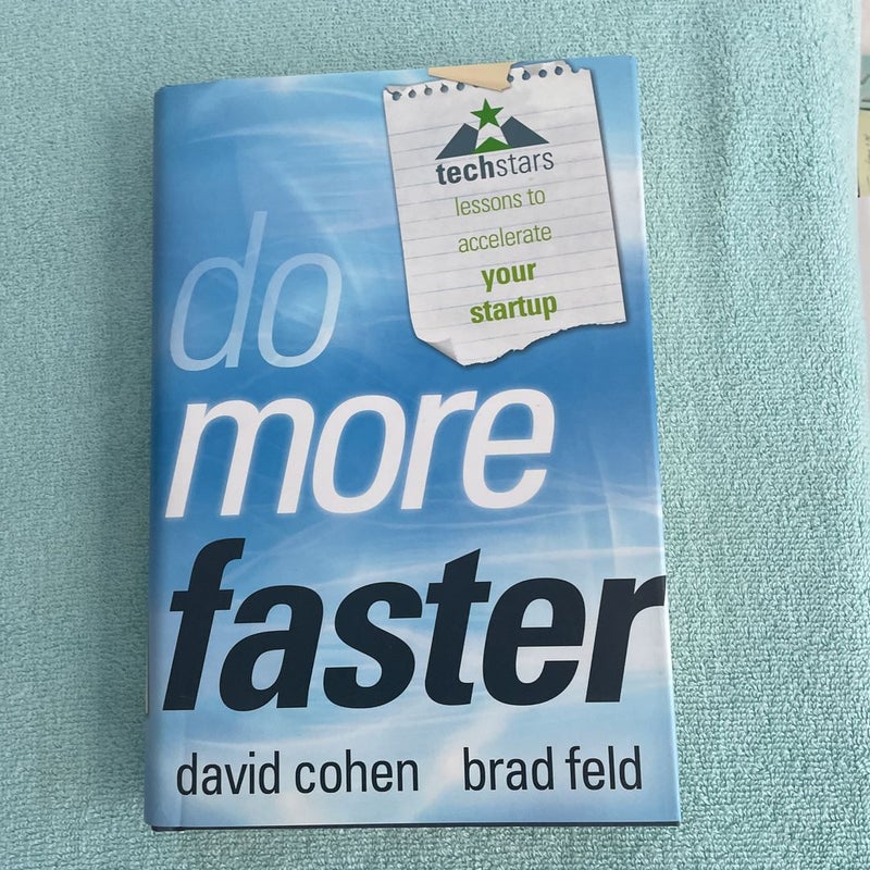 Do More Faster