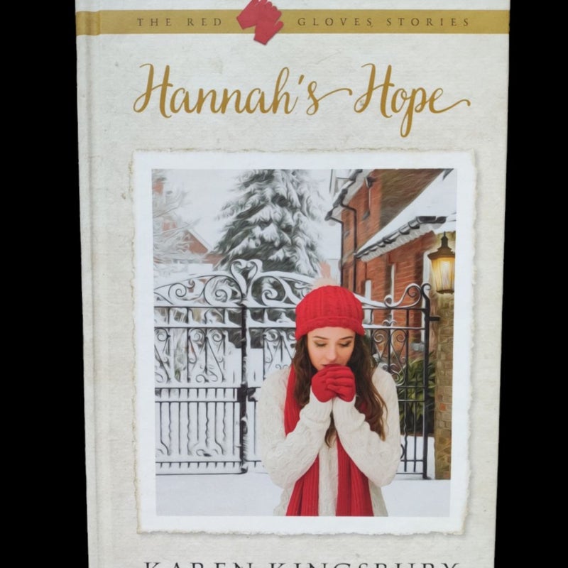 (2) The Red Gloves Stories: Sarah's Song/Hannah's Hope By Karen Kingsbury