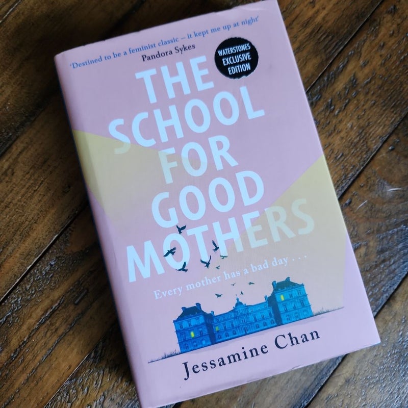 The School for Good Mothers