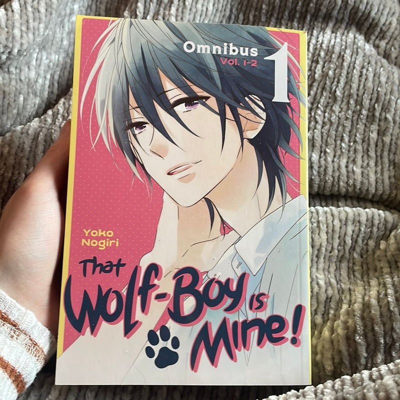 That Wolf-Boy Is Mine! Omnibus 1 (Vol. 1-2)