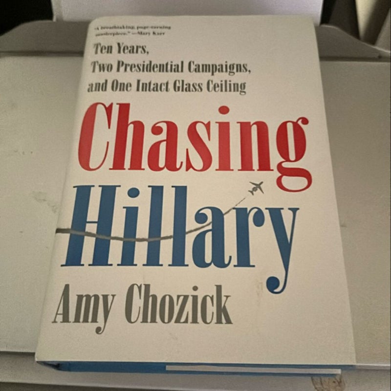 Chasing Hillary