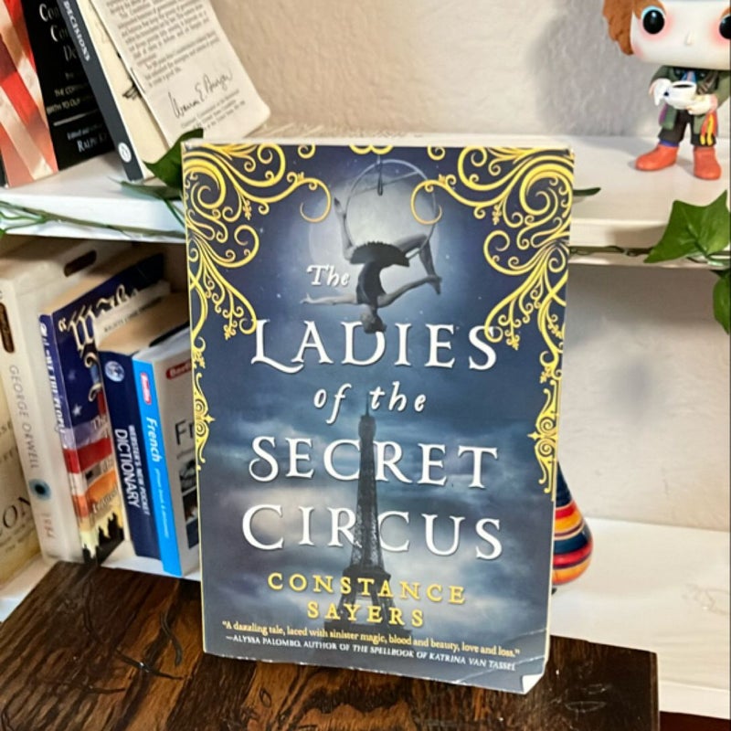 The Ladies of the Secret Circus