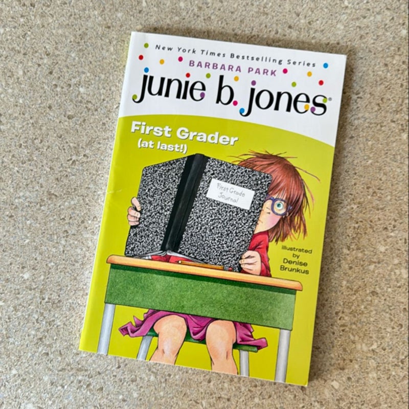 Junie B. Jones First Grader (at last!) no. 18