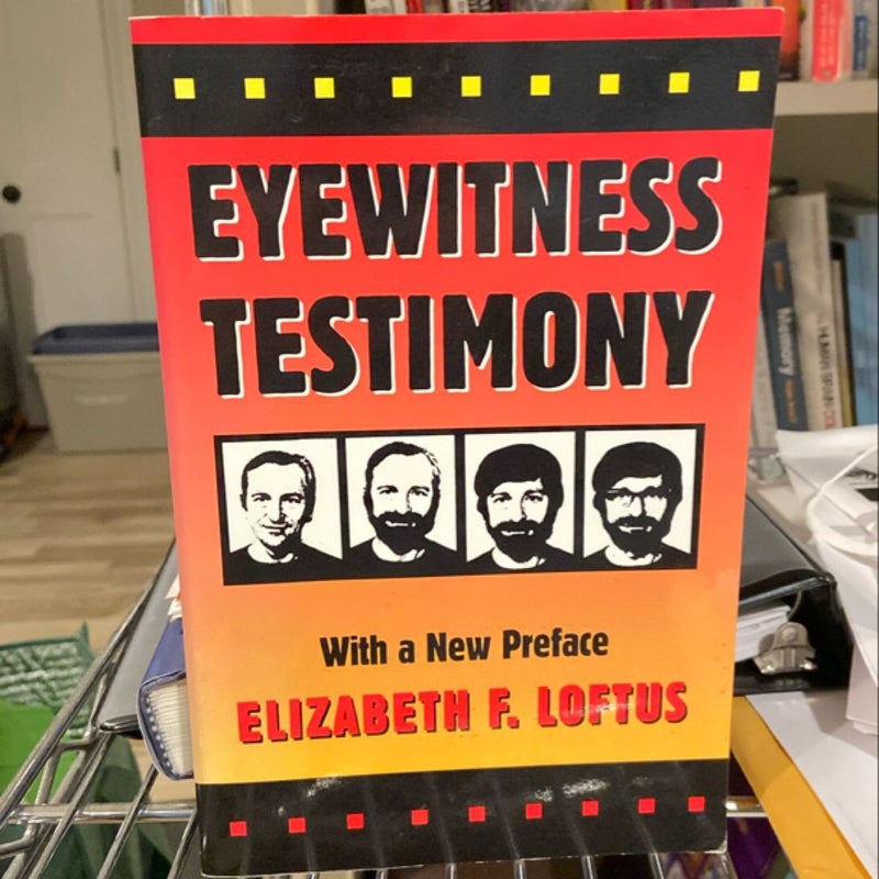 Eyewitness Testimony