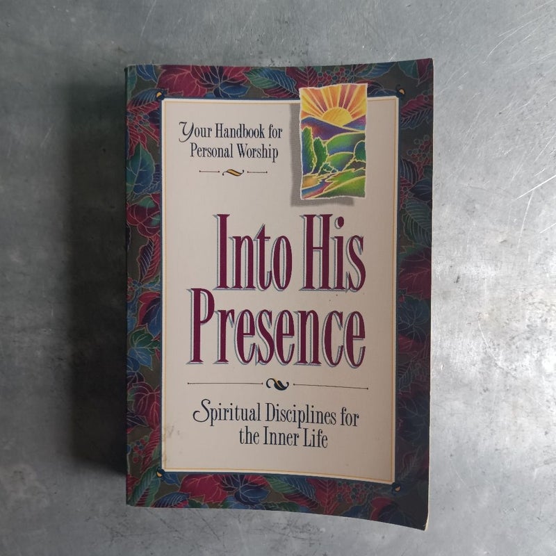 Into His Presence