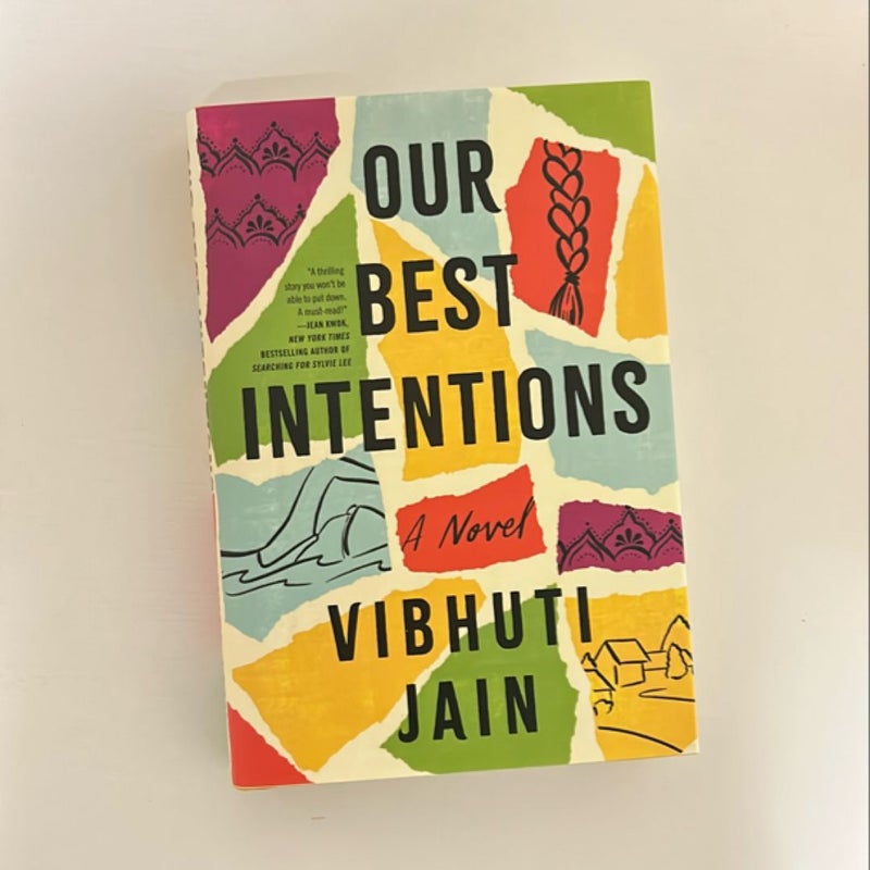 Our Best Intentions