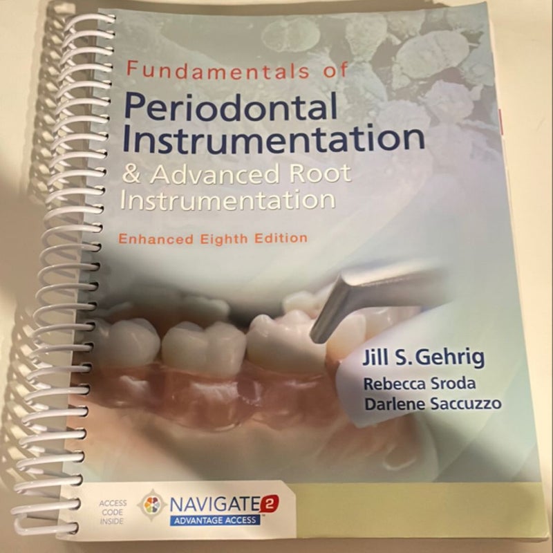 Fundamentals of periodontal instrumentation & advanced root instrumentation 