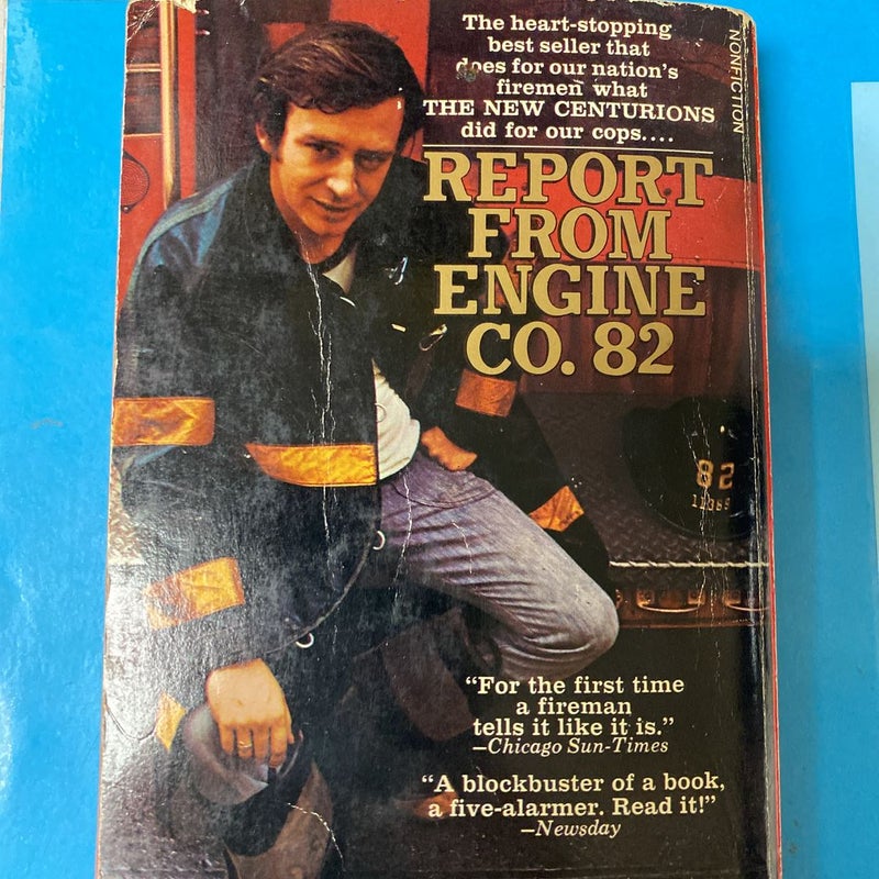 Report from Engine Co. 82
