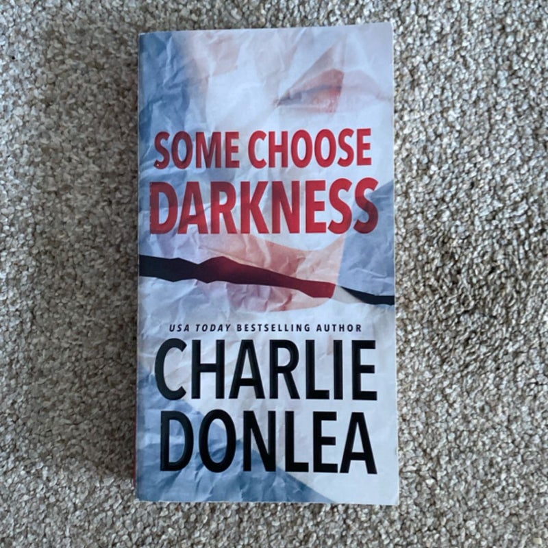 Some Choose Darkness