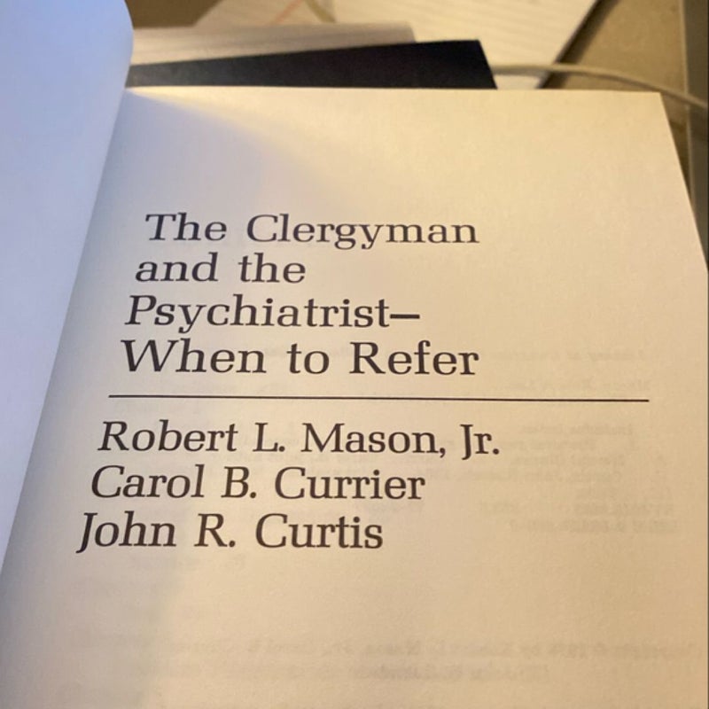 The Clergyman and the Psychiatrist - When to Refer