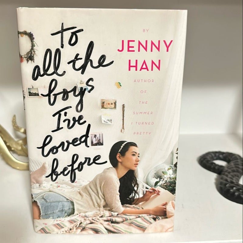 To All the Boys I've Loved Before