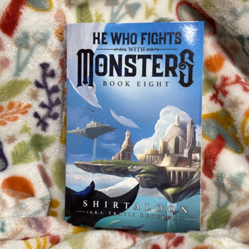 He who fights with monsters book 8