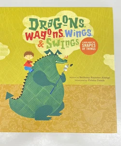 Dragons, Wagons, Wings and Swings