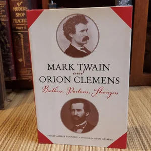 Mark Twain and Orion Clemens