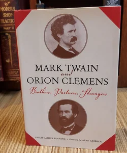 Mark Twain and Orion Clemens