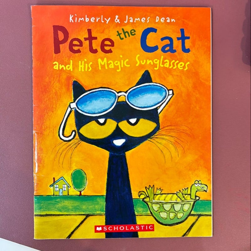 Pete the Cat and His Magic Sunglasses