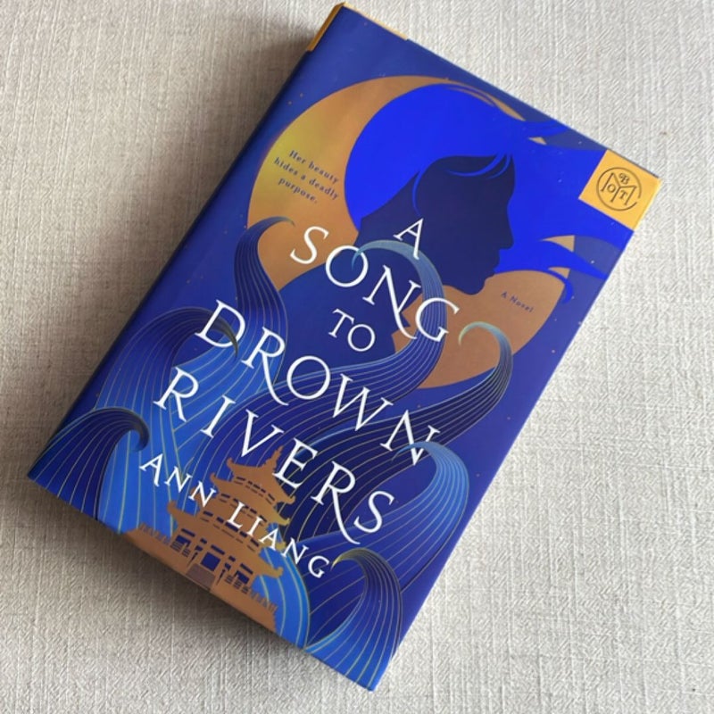 A Song to Drown Rivers
