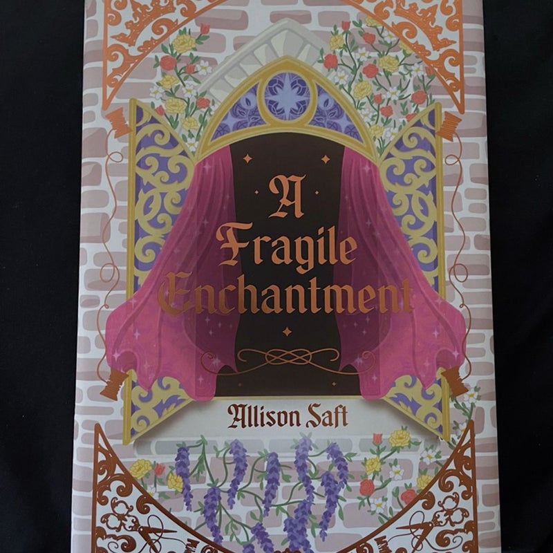 A Fragile Enchantment (Owlcrate Exclusive Signed Edition)