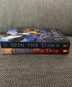 Spin the Dawn and Unravel the Dusk (Duology)