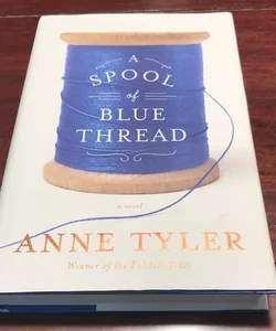6th printing *A Spool of Blue Thread
