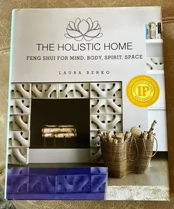 The Holistic Home