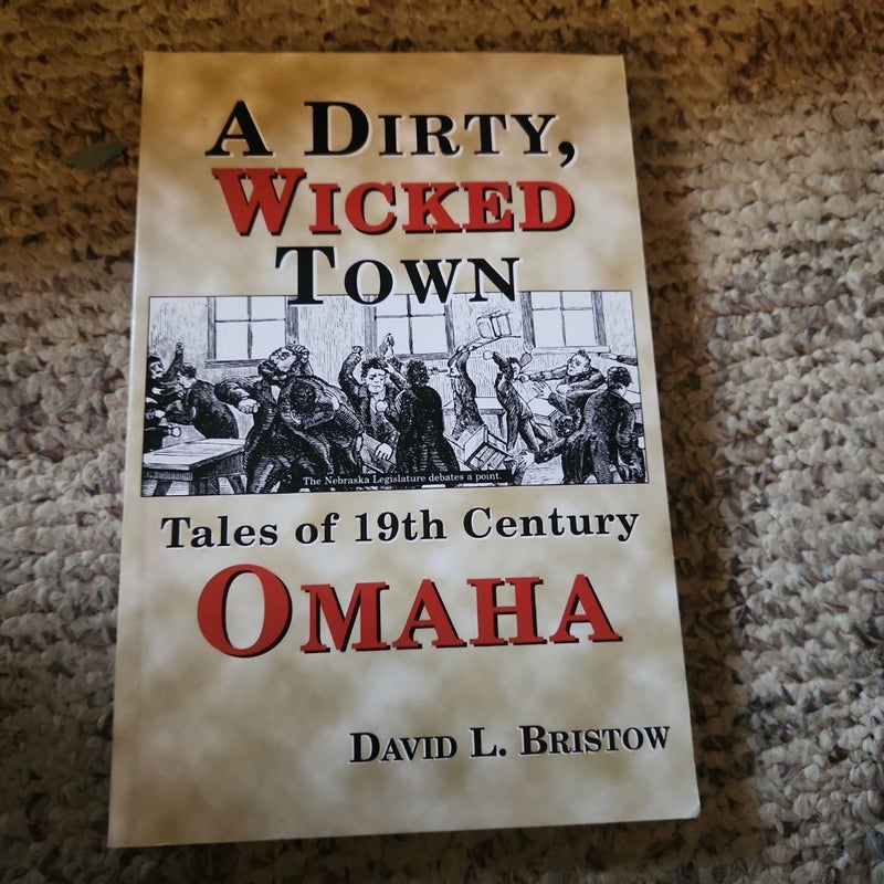 A Dirty, Wicked Town