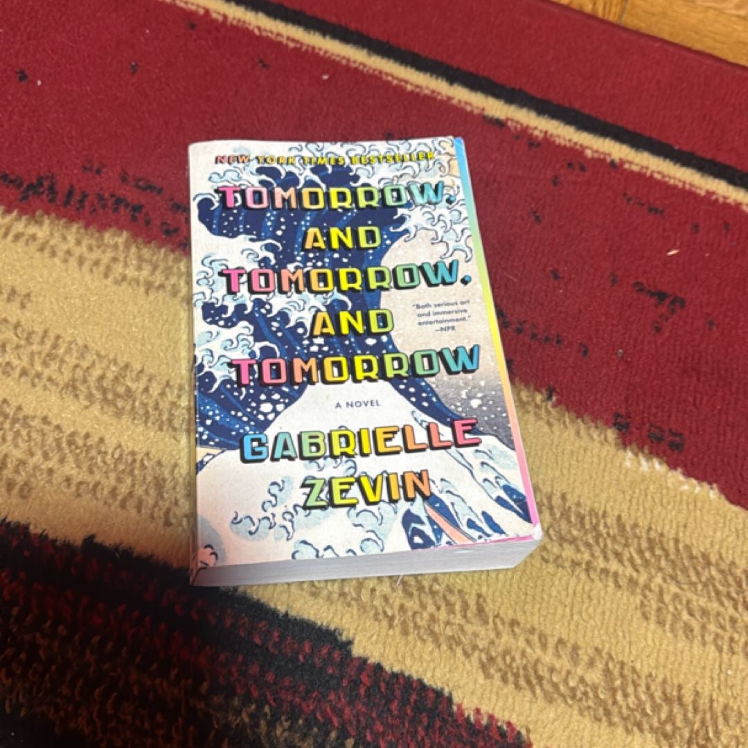 Tomorrow, and Tomorrow, and Tomorrow