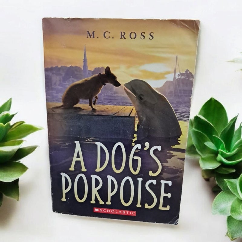 A Dog's Porpoise