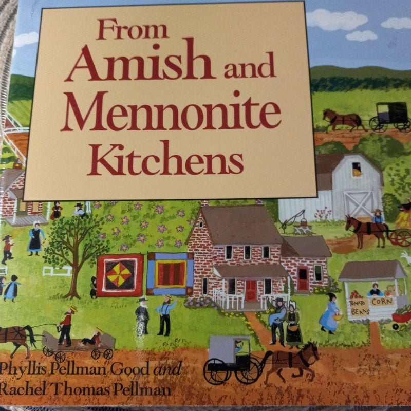 From Amish and Mennonite Kitchens