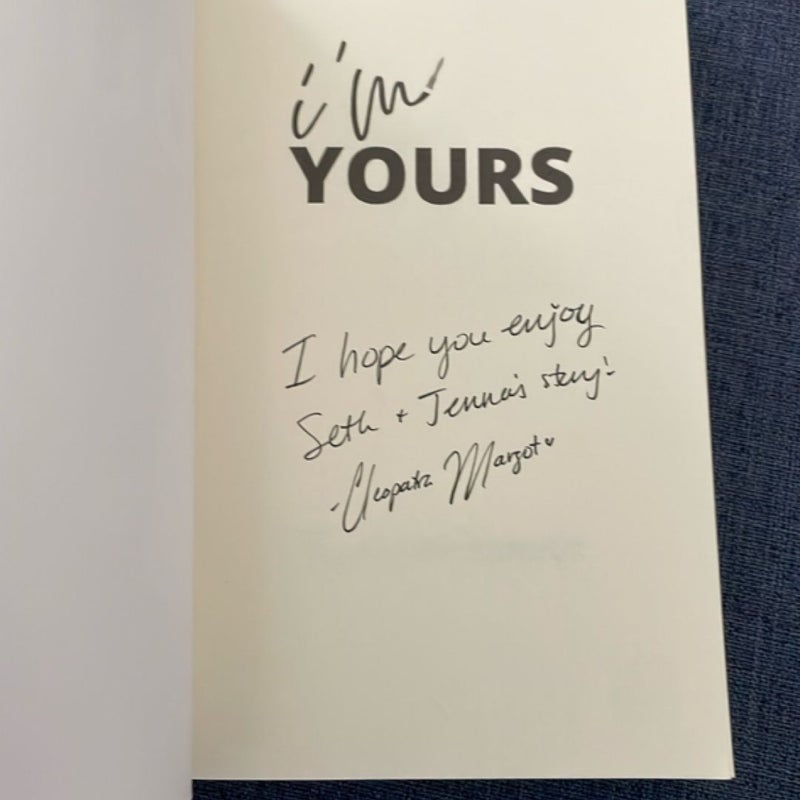 I'm Yours (signed) 