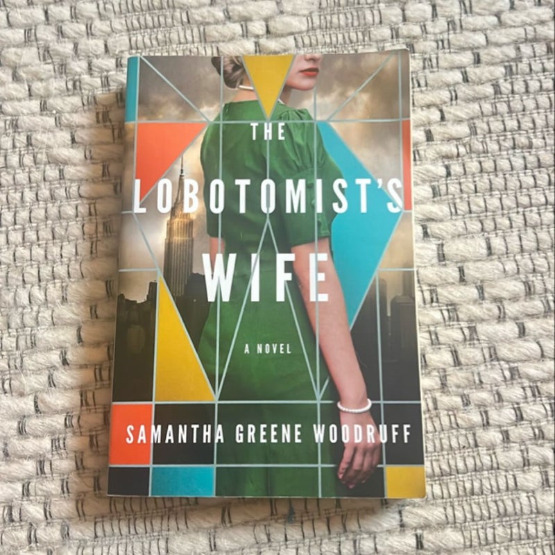 The Lobotomist's Wife