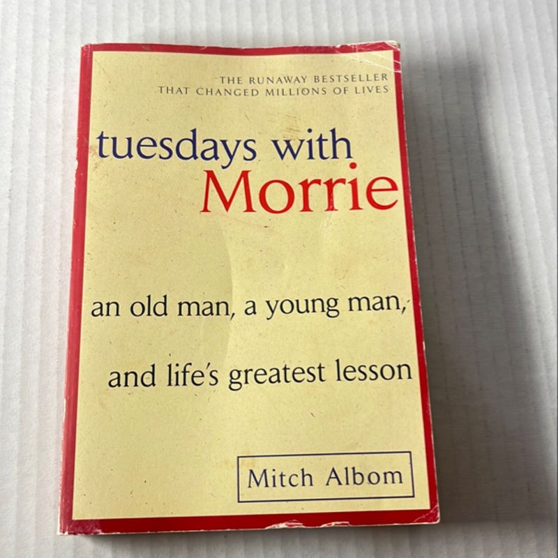 Tuesdays with Morrie